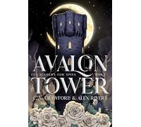 Avalon Tower: Volume 1