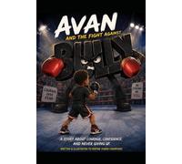 Avan and the Fight Against Bully