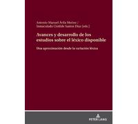 Avances y desarrollo de los estudios sobre el léxico disponib (Copertina rigida)