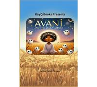 AVANI AND THE STAR VISITORS