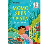 Avani Dwivedi Momo Sees the Sea (Copertina rigida) Beginner Books