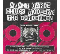 Avant Garde / Woolery, Chuck / Bordermen - Naturally Stoned, Chuck Woolery And The Super Rare Bordermen
