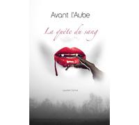 Avant l'aube - La quête du sang