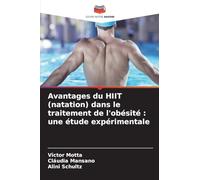 Avantages du HIIT (natation) dans le traitement de l'obésité : une étude expérimentale