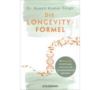 Avanti Kumar-Si Die Longevity-Formel: Mit Ayurveda Entzündungen redu (Tascabile)