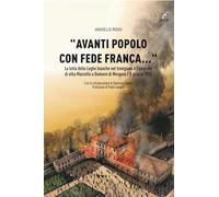 «Avanti popolo con fede franca...» . La lotta delle Leghe bianche nel trevigiano e l'incendio di villa Marcello a Badoere Morgano l'8 giugno 1920
