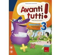 Avanti tutti! Matematica. Per la Scuola elementare. Vol. 3