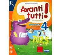 Avanti tutti! Matematica. Per la Scuola elementare. Vol. 4