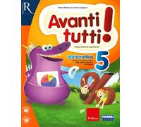 Avanti tutti! Matematica. Per la Scuola elementare (Vol. 5)