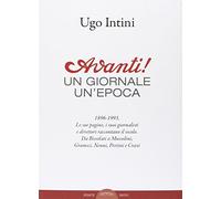 Avanti! Un giornale, un'epoca