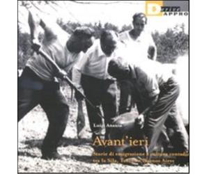 AVANT'IERI. di LUIGI ANANIA - DeriveApprodi editore, 2009