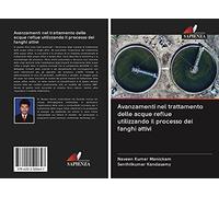 Avanzamenti nel trattamento delle acque reflue utilizzando il processo dei fanghi attivi