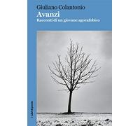 Avanzi. Racconti di un giovane agorafobico