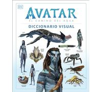 Avatar: El camino del agua. Diccionario visual (Avatar The Wa (Copertina rigida)