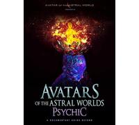 Avatars Of The Astral Worlds: Psychic (DVD)