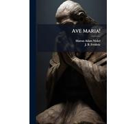 Ave Maria!