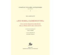 «Ave Maria, clemens et pia». Una lauda-sequenza bilingue della prima metà del Du