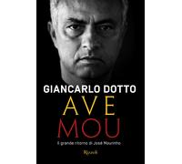 Ave Mou - Giancarlo Dotto - Rizzoli, 2021