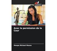 Avec la permission de la Cour