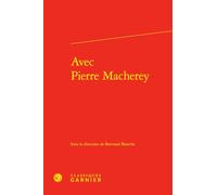 Avec Pierre Macherey: 23