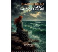 Avelig. La donna del silenzio