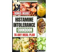 Aveline Winter Histamine Intolerance Cookbook (Tascabile)