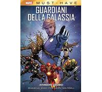 Avengers cosmici. Guardiani della galassia