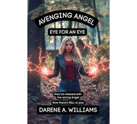 AVENGING ANGEL: EYE FOR AN EYE