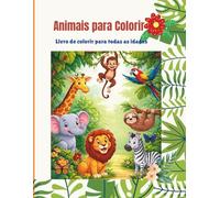 Aventura de Colorir com Animais: Diversão na Selva para Todas as Idades