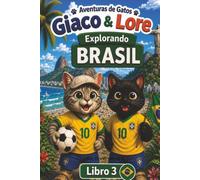 Aventura de Gatos: Giacomino & Lorenzo explorando Brasil