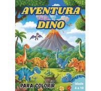 Aventura Dino: Livro de Colorir