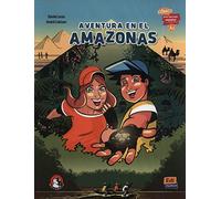 Aventura en el Amazonas (A2): Comics para aprender espanol: 2