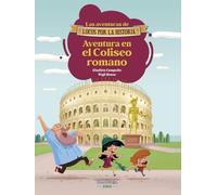 Aventura en el Coliseo romano