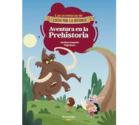 Aventura en la Prehistoria