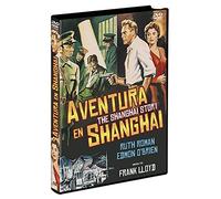 Aventura en Shanghai DVD The Shanghai Story 1954