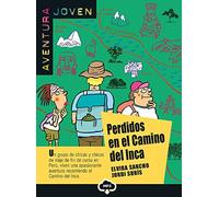 Aventura Joven: Perdidos En El Camino Del Inca + CD [Lingua spagnola]: Perdidos en el Camino del Inca + Mp3 audio download (A1)