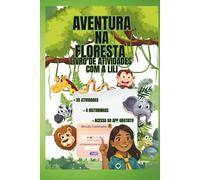Aventura na Floresta: Livro de Atividades com a Lili