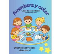 Aventura y color libro de actividades para niños y niñas