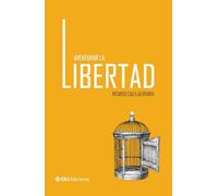 Aventurar la libertad: 9