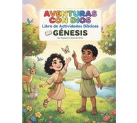 Aventuras con Dios: Libro de Actividades Bíblicas - Génesis