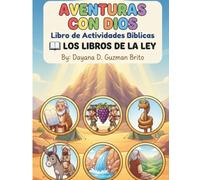 Aventuras con Dios: Los Libros de la Ley - Libro de Actividades Bíblicas