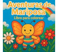 Aventuras de Mariposa - Libro para colorear