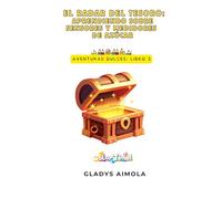 Aventuras Dulces Libro 3: El Radar del Tesoro: Aprendiendo sobre sensores y medidores de azúcar. Un libro de colorear para niños con Diabetes Tipo 1.