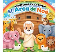Aventuras en la Biblia: El arca de Noé: 2