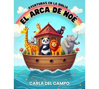 Aventuras en la Biblia: El arca de Noé: 3