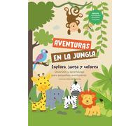 AVENTURAS EN LA JUNGLA: Explora, juega y colorea