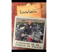 Aventuras en mi caballo de fierro