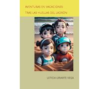 AVENTURAS EN VACACIONES 1: Tras las huellas del ladrón