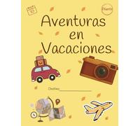 aventuras en vacaciones: 10 dias
