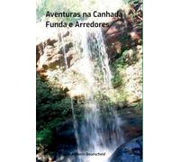 Aventuras Na Canhada Funda E Arredores